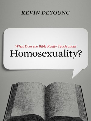 What Does the Bible Really Teach about Homosexuality? - ebook